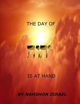 Paperback The Day of Yhwh Is at Hand Book