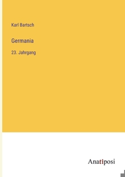 Paperback Germania: 23. Jahrgang [German] Book