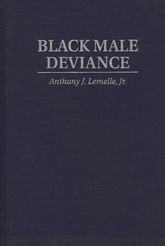 Hardcover Black Male Deviance Book