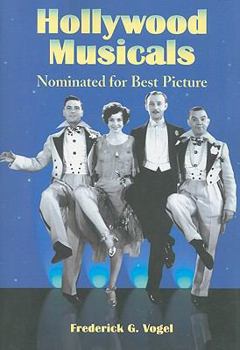 Paperback Hollywood Musicals Nominated for Best Picture Book