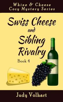 Paperback Swiss Cheese and Sibling Rivalry Book