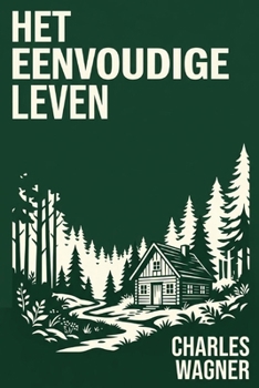 Paperback Het eenvoudige leven [Dutch] Book