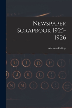 Paperback Newspaper Scrapbook 1925-1926 Book