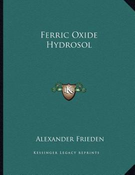 Paperback Ferric Oxide Hydrosol Book
