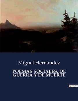 Paperback Poemas Sociales, de Guerra Y de Muerte [Spanish] Book