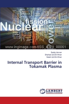Paperback Internal Transport Barrier in Tokamak Plasma Book