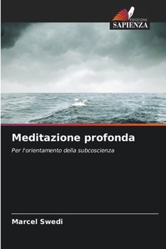 Paperback Meditazione profonda [Italian] Book