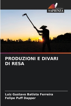 Paperback Produzioni E Divari Di Resa [Italian] Book