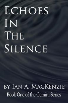 Paperback Echoes in the Silence Book
