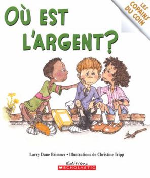 Paperback Où est l'argent? [French] Book