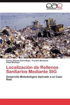 Paperback Localizacion de Rellenos Sanitarios Mediante Sig [Spanish] Book