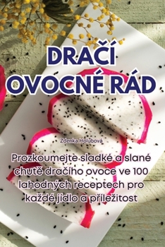 Paperback DraČí Ovocné Rád [Czech] Book