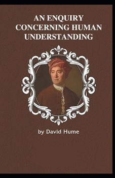 Paperback Enquiry Concerning Human Understanding: illustrated edition Book