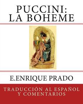 Paperback Puccini: La Boheme: Traduccion al Espanol y Comentarios [Spanish] Book
