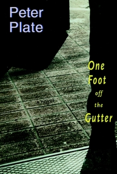 Paperback One Foot Off the Gutter Book