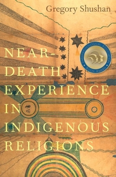 Paperback Near-Death Experience in Indigenous Religions Book
