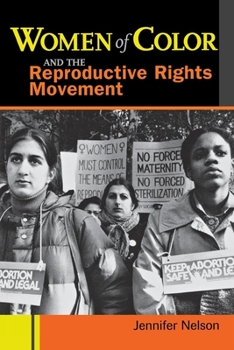 Paperback Women of Color and the Reproductive Rights Movement Book