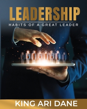 Paperback Leadership: Habits Of A Great Leader Book