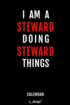 Paperback Calendar for Stewards / Steward: Everlasting Calendar / Diary / Journal (365 Days / 3 Days per Page) for notes, journal writing, event planner, quotes Book