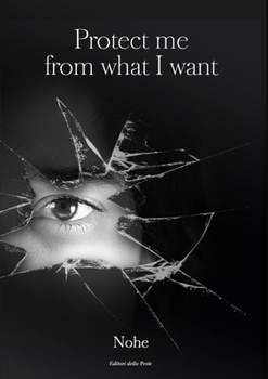 Paperback Protect me from what I want [Italian] Book