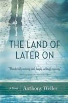Paperback The Land of Later on Book