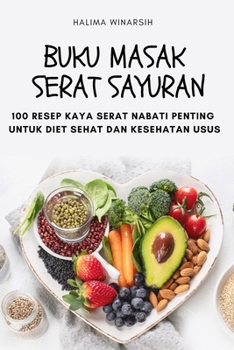 Paperback Buku Masak Serat Sayuran [Indonesian] Book