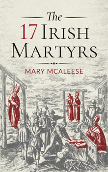 Hardcover The 17 Irish Martyrs Book