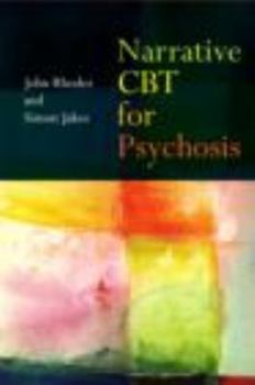 Paperback Narrative CBT for Psychosis Book