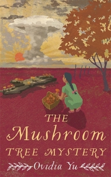 Paperback The Mushroom Tree Mystery Book