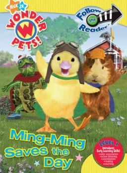 Hardcover Ming-Ming Saves the Day: Follow the Reader Level 1 (Wonder Pets!) Book