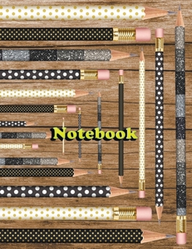 Notebook: Pencils Kingdom 6 Notebook; Lined Notebook Journal, Ruled notebook college - 120 Pages - Large (8.5 x 11 inches)