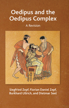 Hardcover Oedipus and the Oedipus Complex: A Revision Book