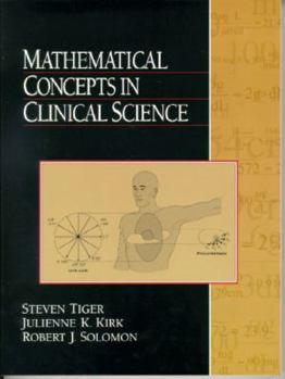 Paperback Mathematical Concepts in Clinical Science Book