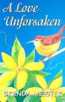 Paperback A Love Unforsaken Book