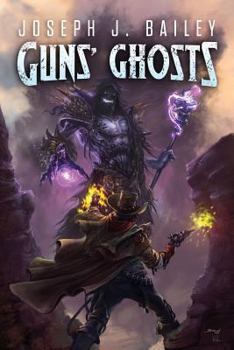 Paperback Guns' Ghosts: Legends of the Wild Weird West Book