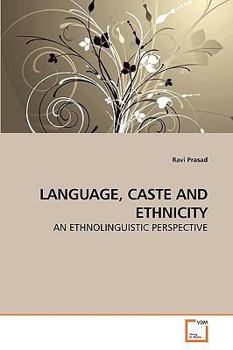 Paperback Language, Caste and Ethnicity Book