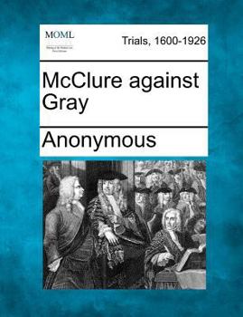 Paperback McClure against Gray Book