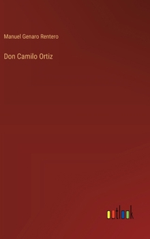 Hardcover Don Camilo Ortiz [Spanish] Book