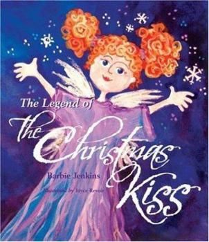 Hardcover The Legend of the Christmas Kiss Book