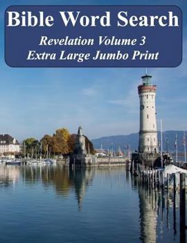 Paperback Bible Word Search Revelation Volume 3: King James Version Extra Large Jumbo Print Book