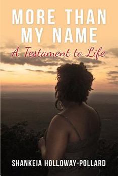 Paperback More Than Name: A Testament to Life Book