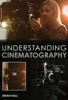 Paperback Understanding Cinematography Book
