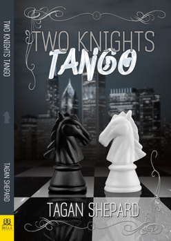Two Knights Tango - Book #2 of the Queen of Humboldt