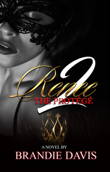 Paperback Renee 2: The Protégé Book