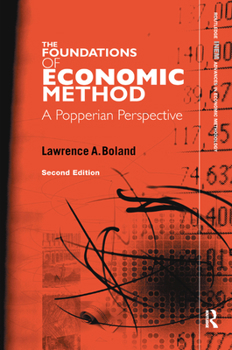 Hardcover Foundations of Economic Method: A Popperian Perspective, 2nd Edition Book