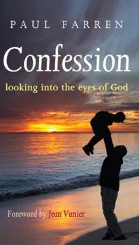 Hardcover Confession: Looking Into the Eyes of God Book