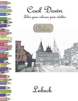 Paperback Cool Down [Color] - Libro para colorear para adultos: Lubeck [Spanish] Book