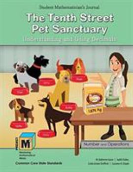 Project M3 : Level 4-5: the Tenth Street Pet Sanctuary: Understanding and Using Decimals Student Mathematician's Journal