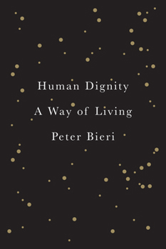 Paperback Human Dignity: A Way of Living Book