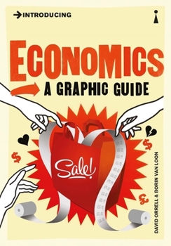 Introducing Economics: A Graphic Guide - Book  of the Graphic Guides